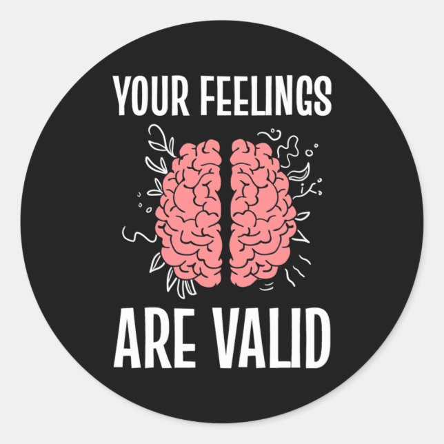 Sticker Rond Psychologue Vos Sentiments Sont Valables (Devant)