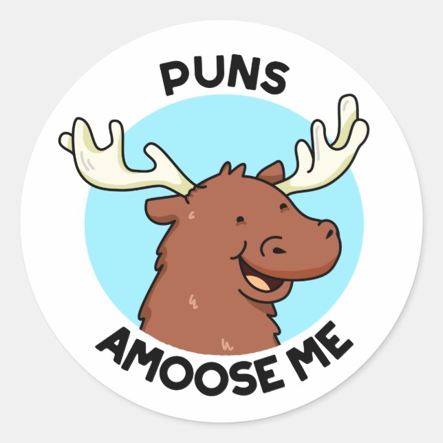 Sticker Rond Puns Amoose Me Drôle Moose Pun Oie (Devant)