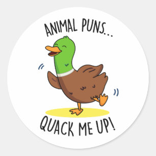 Sticker Rond Puns Animaux Me Quack Up Funny Pun Canard