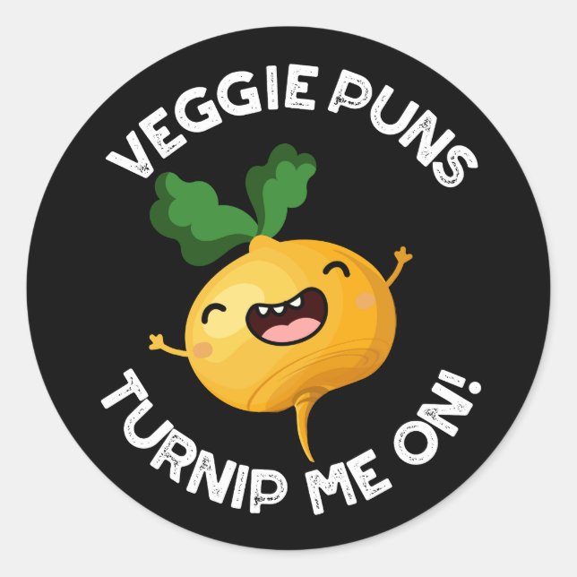 Sticker Rond Puns Veggie Turnip Me Sur Pun Funny Dark BG (Devant)