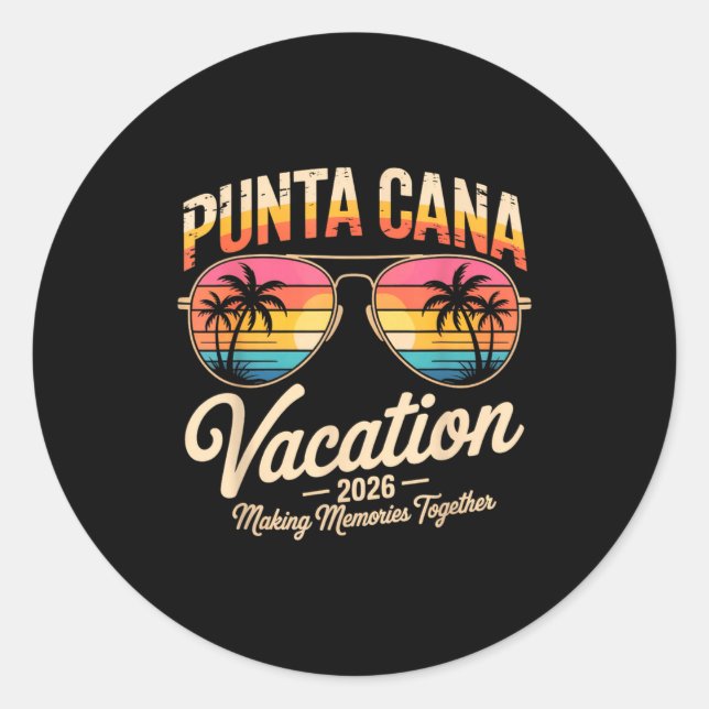 Sticker Rond Punta Cana Vacation 2026 Making Memories Summer Be (Devant)