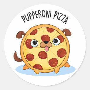 Sticker Rond Pupperoni Pizza Funny Pizza Pun
