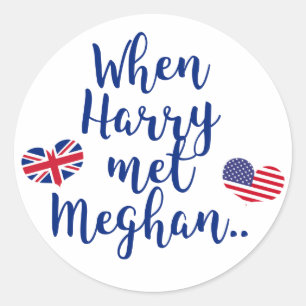 Sticker Rond Quand Harry a rencontré Meghan   Fun Mariage royal