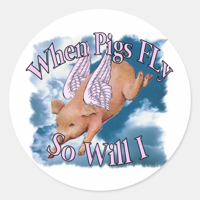 Sticker Rond Quand les porcs volent (Devant)