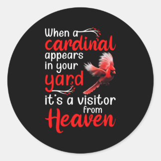 Sticker Rond Quand Un Cardinal Apparaît Dans Votre Jardin, C'Es