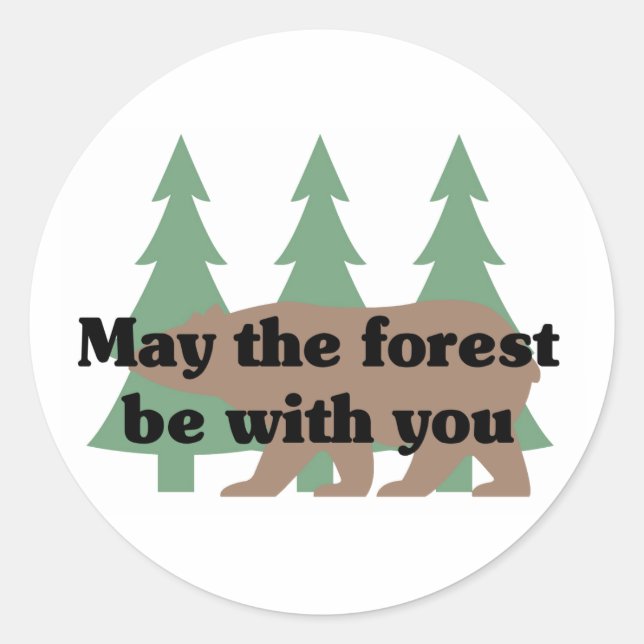 Sticker Rond Que la forêt soit avec toi (Devant)