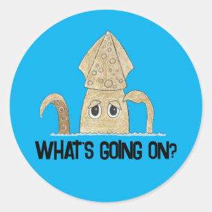 Sticker Rond "Que se passe-t-il ?" Howard confuse le calmar