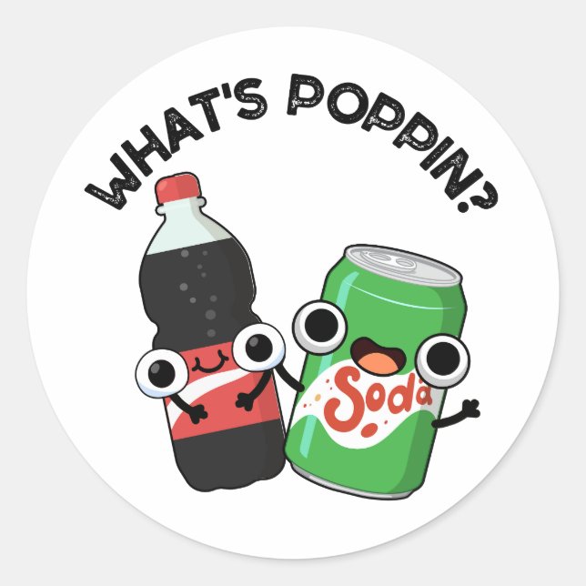 Sticker Rond Quel est Poppin Funny Soda Pun Pop (Devant)