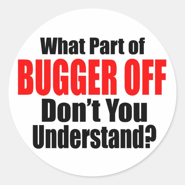 Sticker Rond Quelle partie du bugger désactivé (Devant)