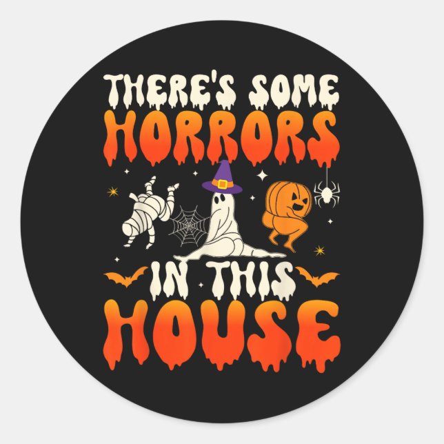 Sticker Rond Quelques Horreurs Dans Cette Maison Drôle Fantôme  (Devant)