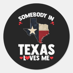 Sticker Rond Quelqu'Un Au Texas M'Aime Quelqu'Un M'Aime Au Tex