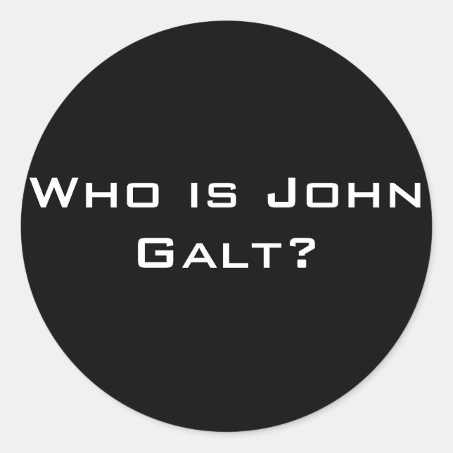 Sticker Rond Qui est John Galt ? (Devant)