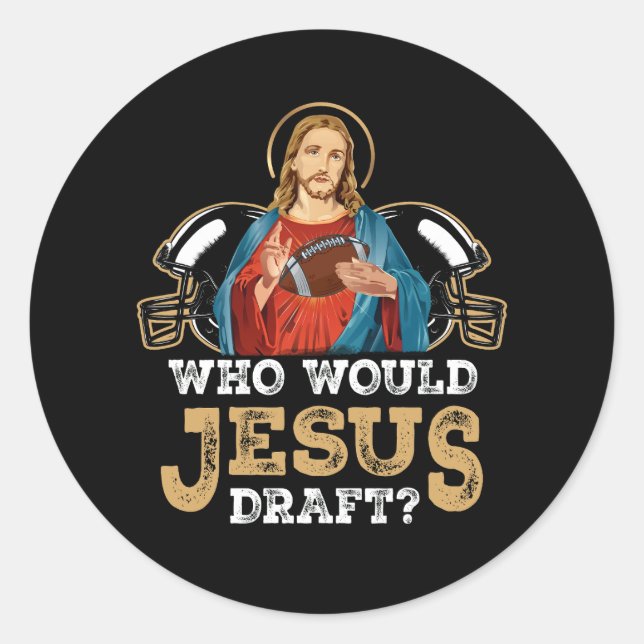 Sticker Rond Qui Jésus Ébauche Un Imaginaire Drôle Football Chr (Devant)