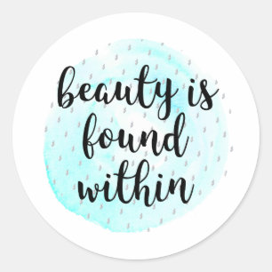 Sticker Rond Quote de beauté aquarelle