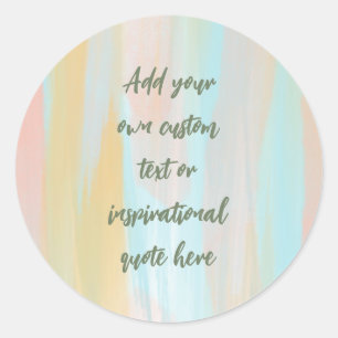 Sticker Rond Quote Motivation Pastel personnalisé