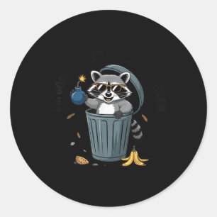 Sticker Rond Raccoon Im Sera Le Problème Entier