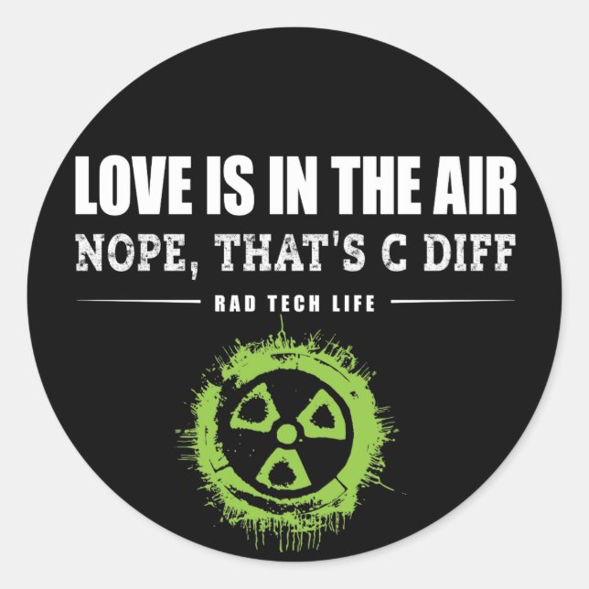 Sticker Rond Radiologie drôle, Nope qui est C Diff (Devant)