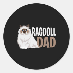 Sticker Rond Ragdoll Chat Papa Drôle Propriétaire Chat Amoureux