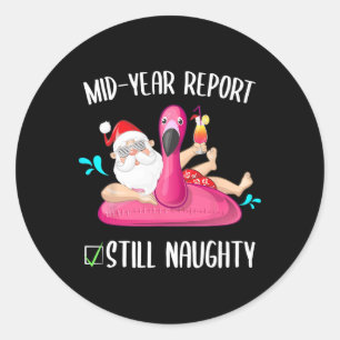 Sticker Rond Rapport semestriel toujours vilain Noël en juillet