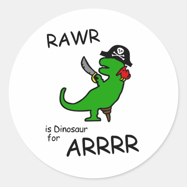 Sticker Rond RAWR est Dinosaure pour ARRR (Dinosaure Pirate) (Devant)