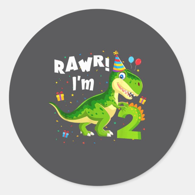 Sticker Rond Rawr I'm 2 2nd Birthday T Rex Dinosaur Funny Party (Devant)