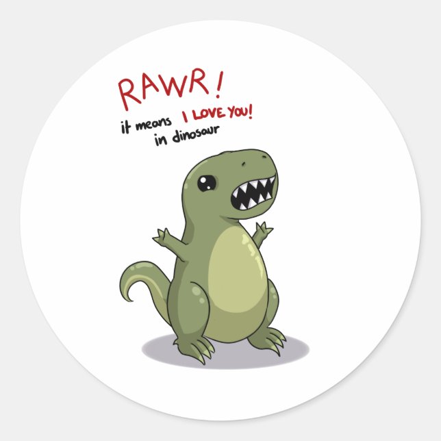 Sticker Rond Rawr veut dire que je t'aime à Dinosaur (Devant)