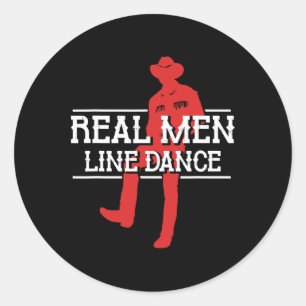 Sticker Rond Real Men Line Dance Western Country Dancing Lineda