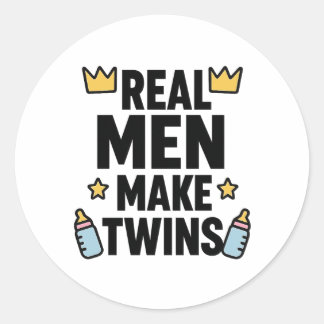 Sticker Rond Real Men Make Twins