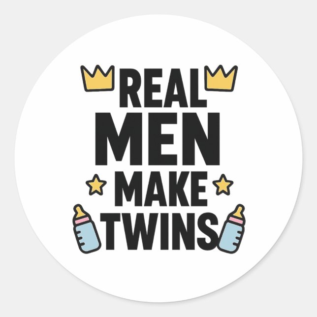 Sticker Rond Real Men Make Twins (Devant)