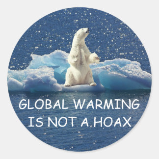 Sticker Rond RÉCHAUFFEMENT CLIMATIQUE N'EST PAS UN CROCHET, Our