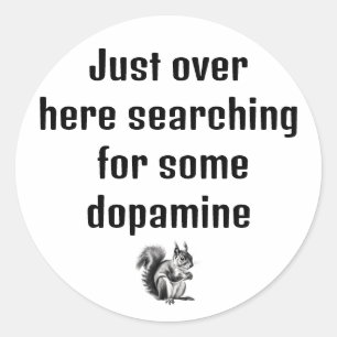 Sticker Rond Recherche d'autocollant dopamine