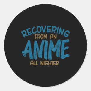 Sticker Rond Récupération D'Un Anime Toute La Nuit Anime Manga