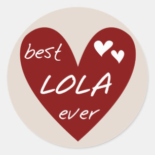 Sticker Rond Red Heart Best Lola Ever T-shirts et cadeaux