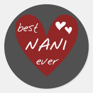 Sticker Rond Red Heart Best Nani T-shirts et GIfts Ever
