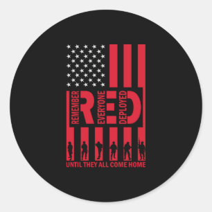 Sticker Rond Red Rappelez-Vous Tous Déployés Jusqu'À Ce Qu'Ils 