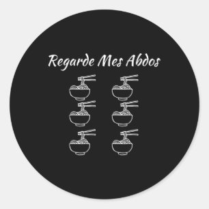 Sticker Rond Regardez Mon Abs Humour Bodybuilding Funny Noodles