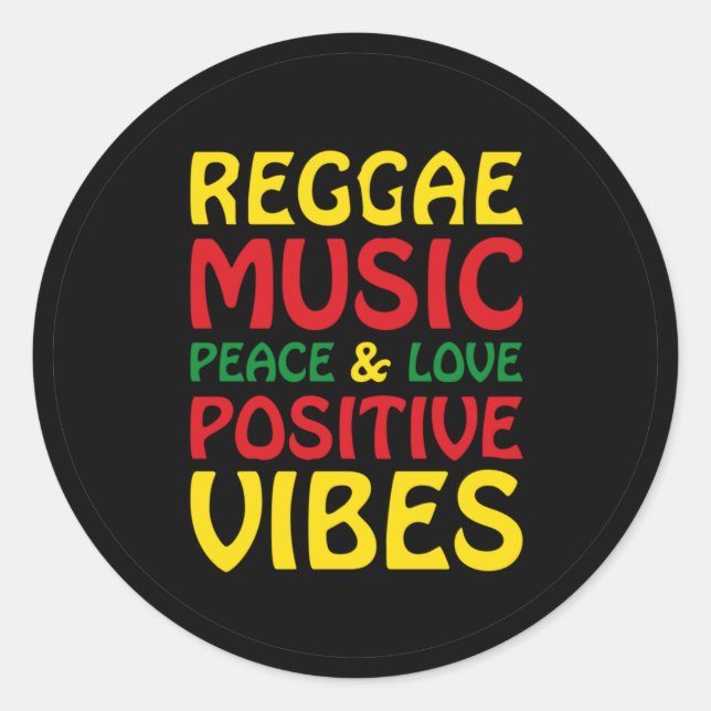 Sticker Rond Reggae Music with positive sayings (Devant)