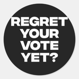 Sticker Rond Regrette Ton Vote