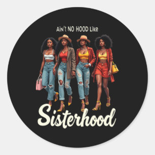 Sticker Rond Reine Afro Noire Il n'y a pas de quartier comme la