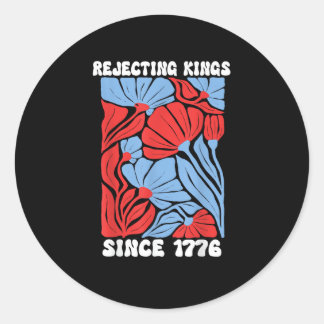 Sticker Rond Rejecting Kings Since 1776 No Kings In America Des