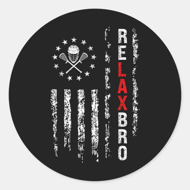 Sticker Rond Relax Bro Lacrosse Drôle Sticks Lacrosse La (Devant)