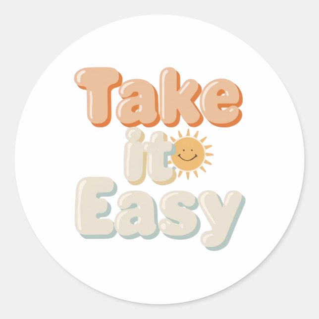Sticker Rond Relaxing "Take It Easy" with Smiling Sun (Devant)