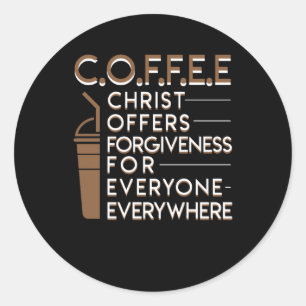 Sticker Rond Rémission chrétienne de café chacun