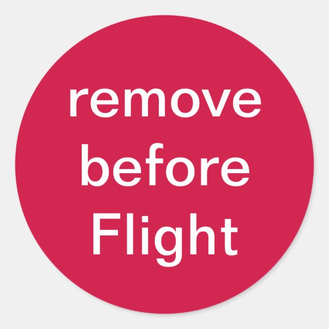 Sticker Rond remove before Flight (Devant)