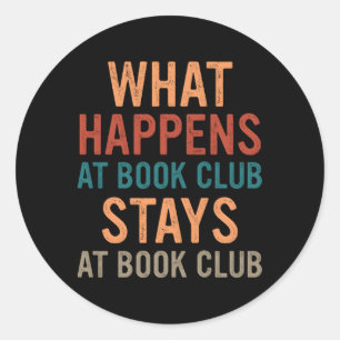 Sticker Rond Réservez Votre Séjour Au Club Book Club
