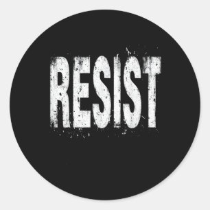 Sticker Rond Résister aux manifestations politiques