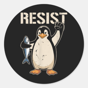 Sticker Rond Résistez à l'activisme des pingouins Femmes Hommes