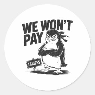 Sticker Rond Résistez à l'injustice politique drôle Penguin