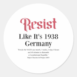 Sticker Rond Résistez Comme Son Allemagne De 1938