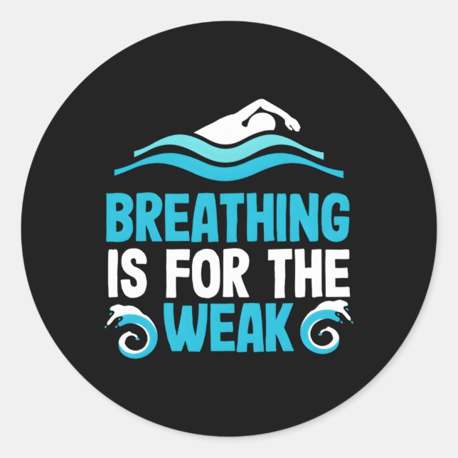 Sticker Rond Respirer Est Pour La Baignade Faible Nage Po (Devant)